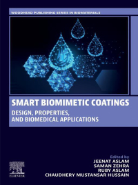 Cover image: Smart Biomimetic Coatings 1st edition 9780443217388