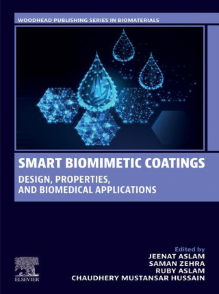 Imagen de portada: Smart Biomimetic Coatings 1st edition 9780443217388
