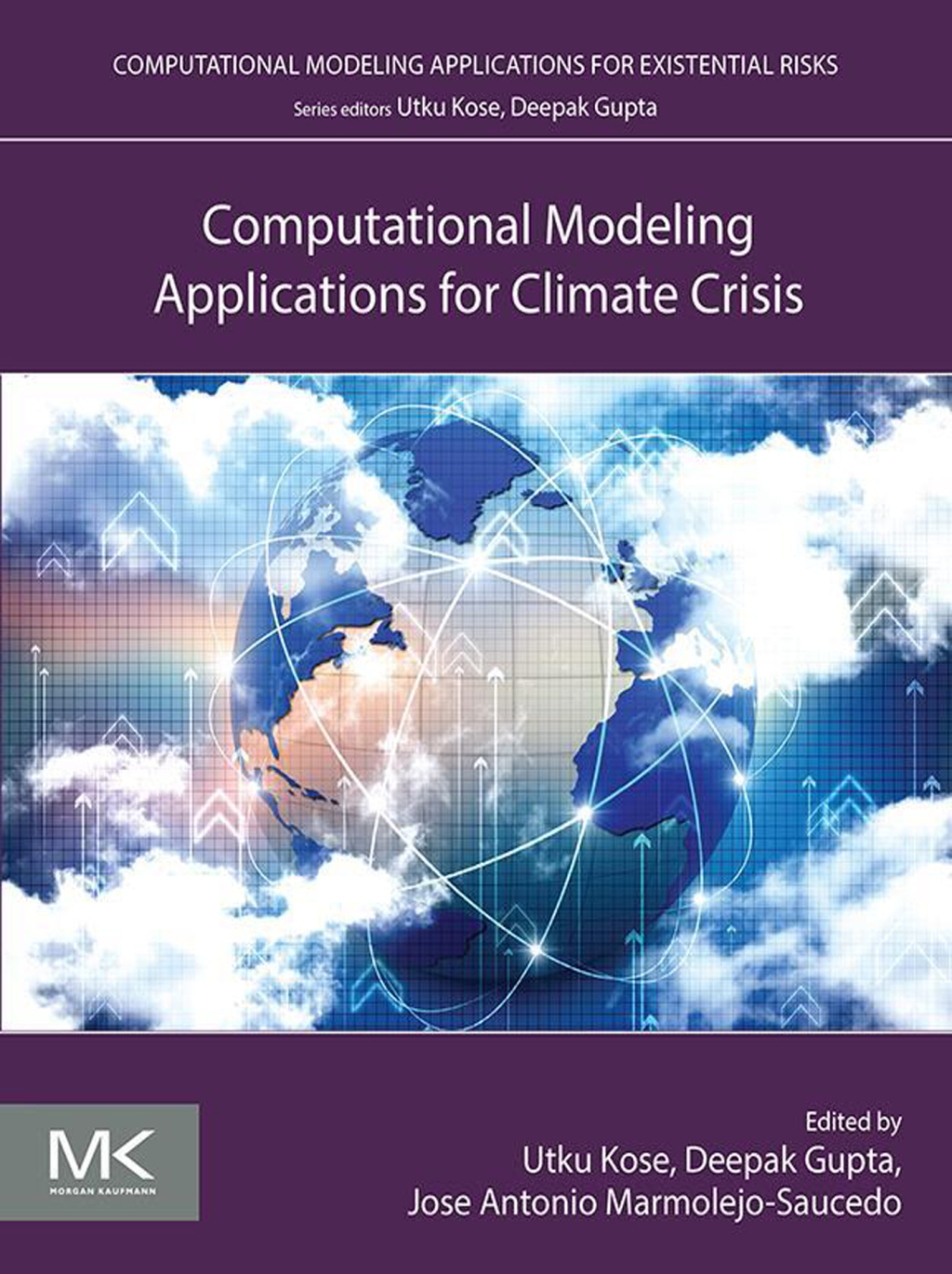 Computational Modeling Applications for Climate Crisis 1st Edition