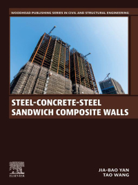 Cover image: Steel-Concrete-Steel Sandwich Composite Walls 1st edition 9780443219405