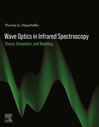 Omslagafbeelding: Wave Optics in Infrared Spectroscopy 1st edition 9780443220319