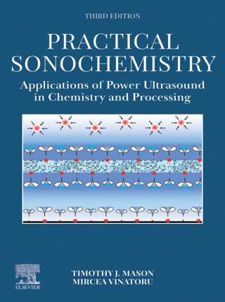 Cover image: Practical Sonochemistry 3rd edition 9780443220548