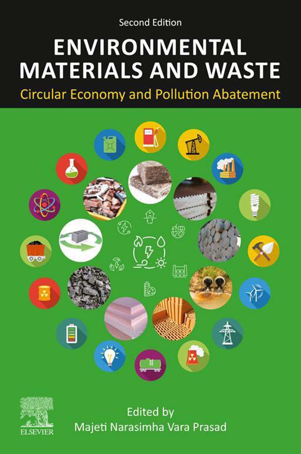 Environmental Materials and Waste Circular Economy and Pollution Abatement 2nd Edition