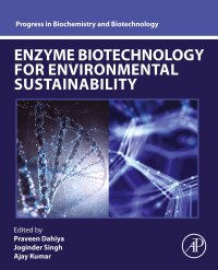 Omslagafbeelding: Enzyme Biotechnology for Environmental Sustainability 1st edition 9780443220722