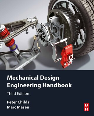 Cover image: Mechanical Design Engineering Handbook 3rd edition 9780443220777