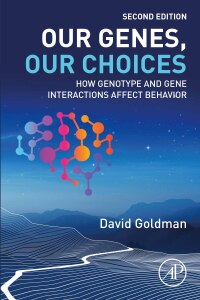 Cover image: Our Genes, Our Choices 2nd edition 9780443221613