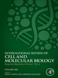 صورة الغلاف: Epigenetic Regulation of Cancer - Part A 1st edition 9780443221781
