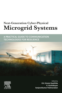 Cover image: Next-Generation Cyber-Physical Microgrid Systems 1st edition 9780443221873