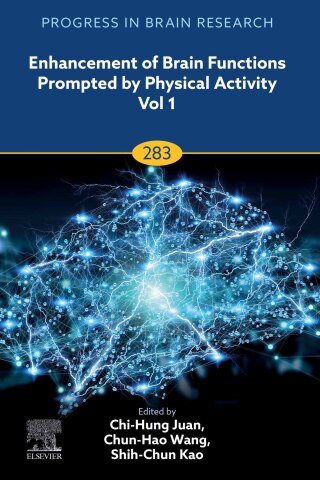 Titelbild: Enhancement of Brain Functions Prompted by Physical Activity Vol 1 1st edition 9780443221965