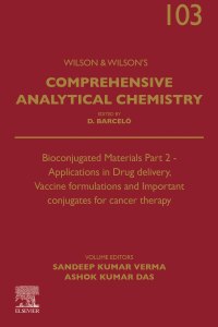 Cover image: Bioconjugated Materials Part 2 - Applications in Drug delivery, Vaccine formulations and Important conjugates for cancer therapy 1st edition 9780443221989