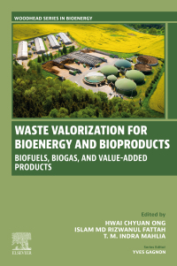 Imagen de portada: Waste Valorization for Bioenergy and Bioproducts 1st edition 9780443191718