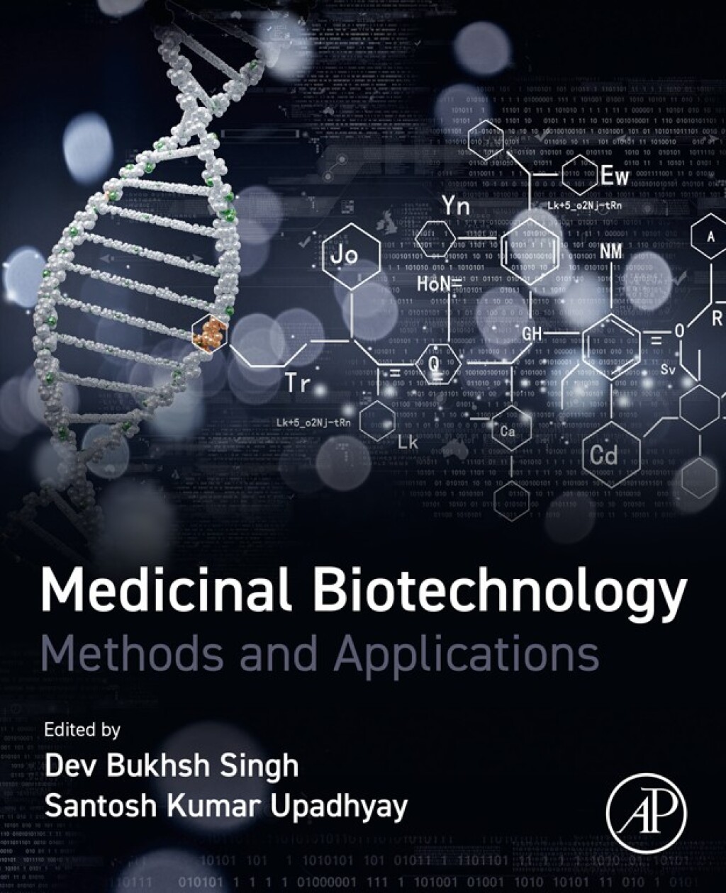 Medicinal Biotechnology Methods and Applications