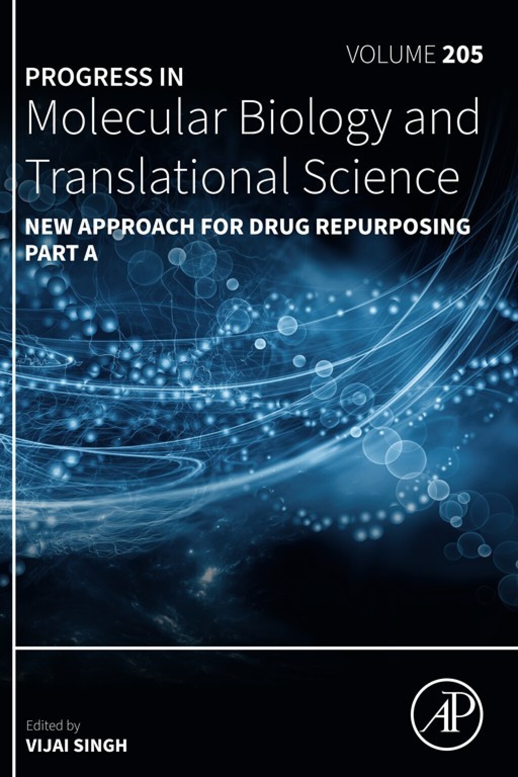 New Approach for Drug Repurposing Part A 1st Edition