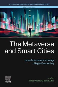 Immagine di copertina: The Metaverse and Smart Cities 1st edition 9780443223518