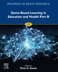 Cover image: Game-Based Learning in Education and Health Part B 1st edition 9780443223709