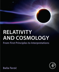 表紙画像: Relativity and Cosmology 1st edition 9780443235429