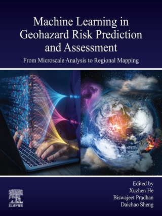 Cover image: Machine Learning in Geohazard Risk Prediction and Assessment 9780443236631