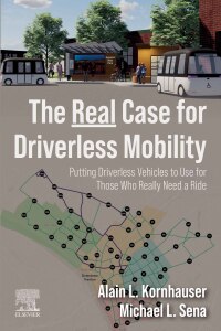 Cover image: The Real Case for Driverless Mobility 1st edition 9780443236853