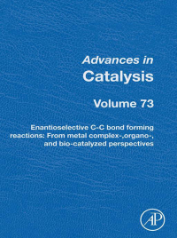 صورة الغلاف: Enantioselective C-C Bond Forming Reactions 1st edition 9780443157745