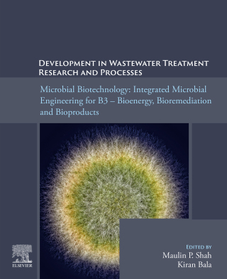 Imagen de portada: Microbial Biotechnology: Integrated Microbial Engineering for B3 – Bioenergy, Bioremediation, and Bioproducts 9780443237966