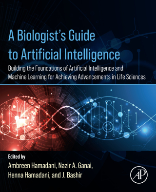 Cover image: A Biologist’s Guide to Artificial Intelligence 1st edition 9780443240010