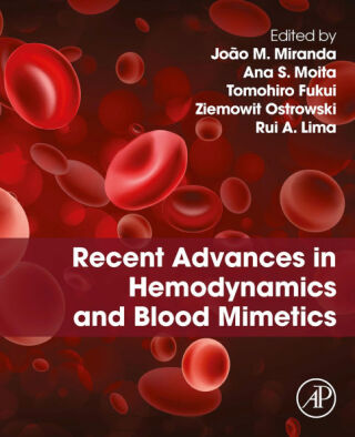 Imagen de portada: Recent Advances in Hemodynamics and Blood Mimetics 9780443240669