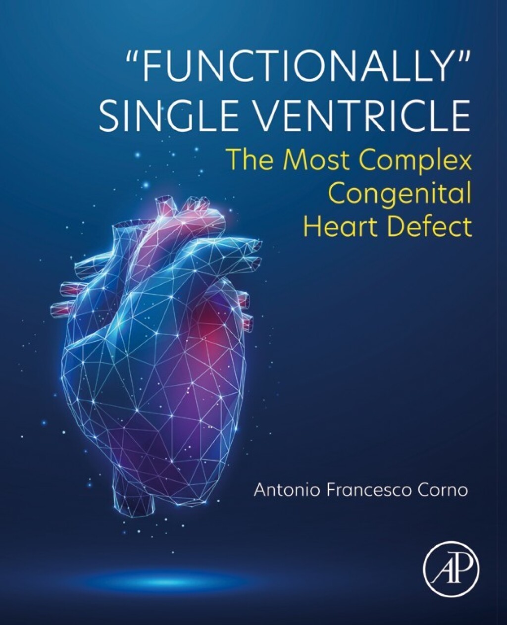 Functionally  Single Ventricle (eBook)