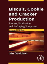 Cover image: Biscuit, Cookie and Cracker Production 2nd edition 9780443241024