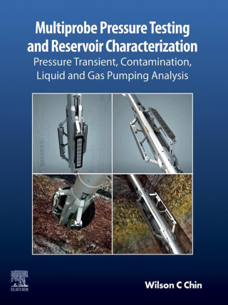 Cover image: Multiprobe Pressure Testing and Reservoir Characterization 1st edition 9780443333590