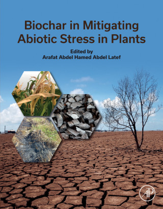 Omslagafbeelding: Biochar in Mitigating Abiotic Stress in Plants 9780443241376