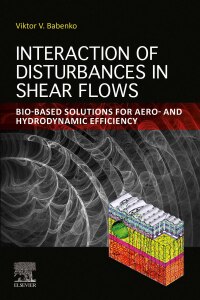 Cover image: Interaction of Disturbances in Shear Flows 1st edition 9780443241468