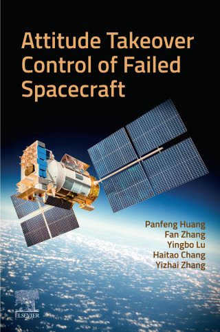 表紙画像: Attitude Takeover Control of Failed  Spacecraft 1st edition 9780443247446