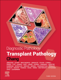 Cover image: Diagnostic Pathology: Transplant Pathology 3rd edition 9780443250088