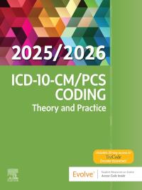 Immagine di copertina: ICD-10-CM/PCS Coding: Theory and Practice, 2025/2026 Edition 9780443248931