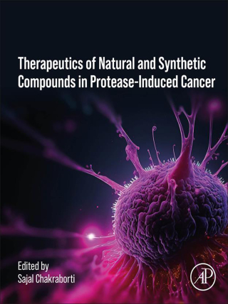 Cover image: Therapeutics of Natural and Synthetic Compounds in Protease-Induced Cancer 9780443266355
