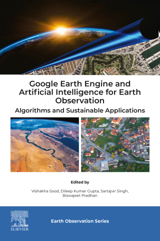 Cover image: Google Earth Engine and Artificial Intelligence for Earth Observation 9780443273728