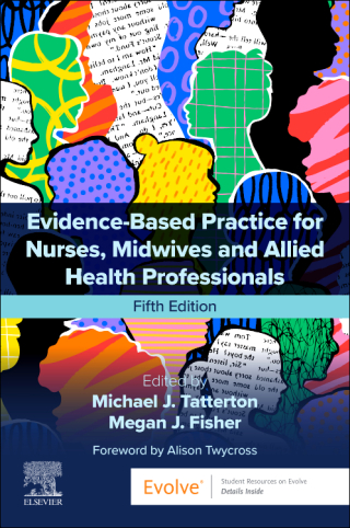 Imagen de portada: Evidence-Based Practice for Nurses, Midwives and Allied Health Professionals 5th edition 9780443279751