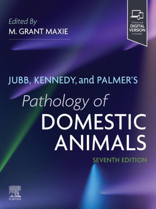 Cover image: Jubb, Kennedy, and Palmer's Pathology of Domestic Animals 7th edition 9780443279119