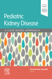 Imagen de portada: Pediatric Kidney Disease: A Case-Based Approach 1st edition 9780443283369