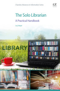 Cover image: The Solo Librarian 1st edition 9780443157950