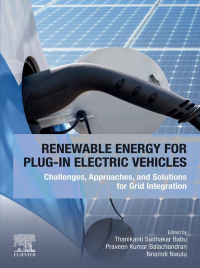 Cover image: Renewable Energy for Plug-In Electric Vehicles 1st edition 9780443289552