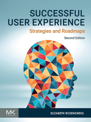 Imagen de portada: Successful User Experience 2nd edition 9780443290824