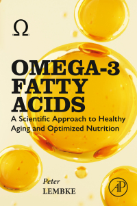 Cover image: Omega-3 Fatty Acids 1st edition 9780443291142