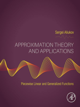 Immagine di copertina: Approximation Theory and Applications 9780443291418