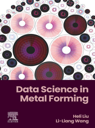 Imagen de portada: Data Science in Metal Forming 9780443291456