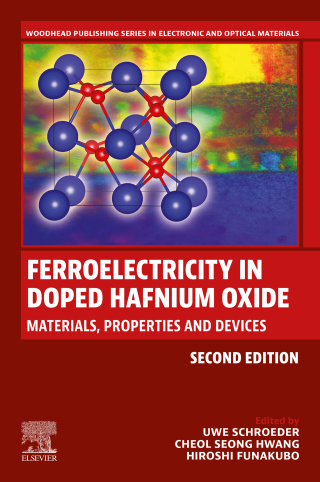 Cover image: Ferroelectricity in Doped Hafnium Oxide 2nd edition 9780443291821