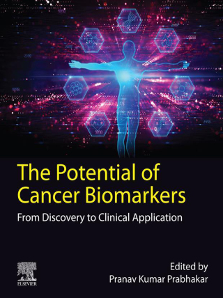 Cover image: The Potential of Cancer Biomarkers 9780443292798