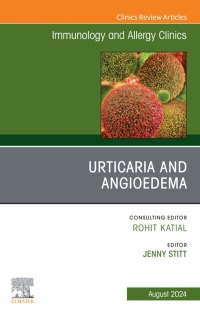 Immagine di copertina: Urticaria and Angioedema, An Issue of Immunology and Allergy Clinics of North America 1st edition 9780443293122