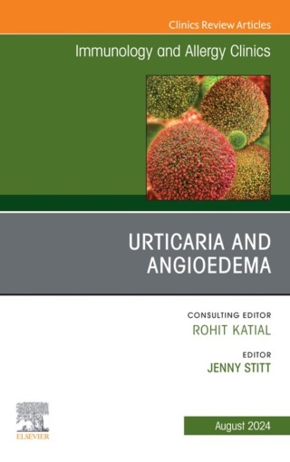 Cover image: Urticaria and Angioedema, An Issue of Immunology and Allergy Clinics of North America 1st edition 9780443293122