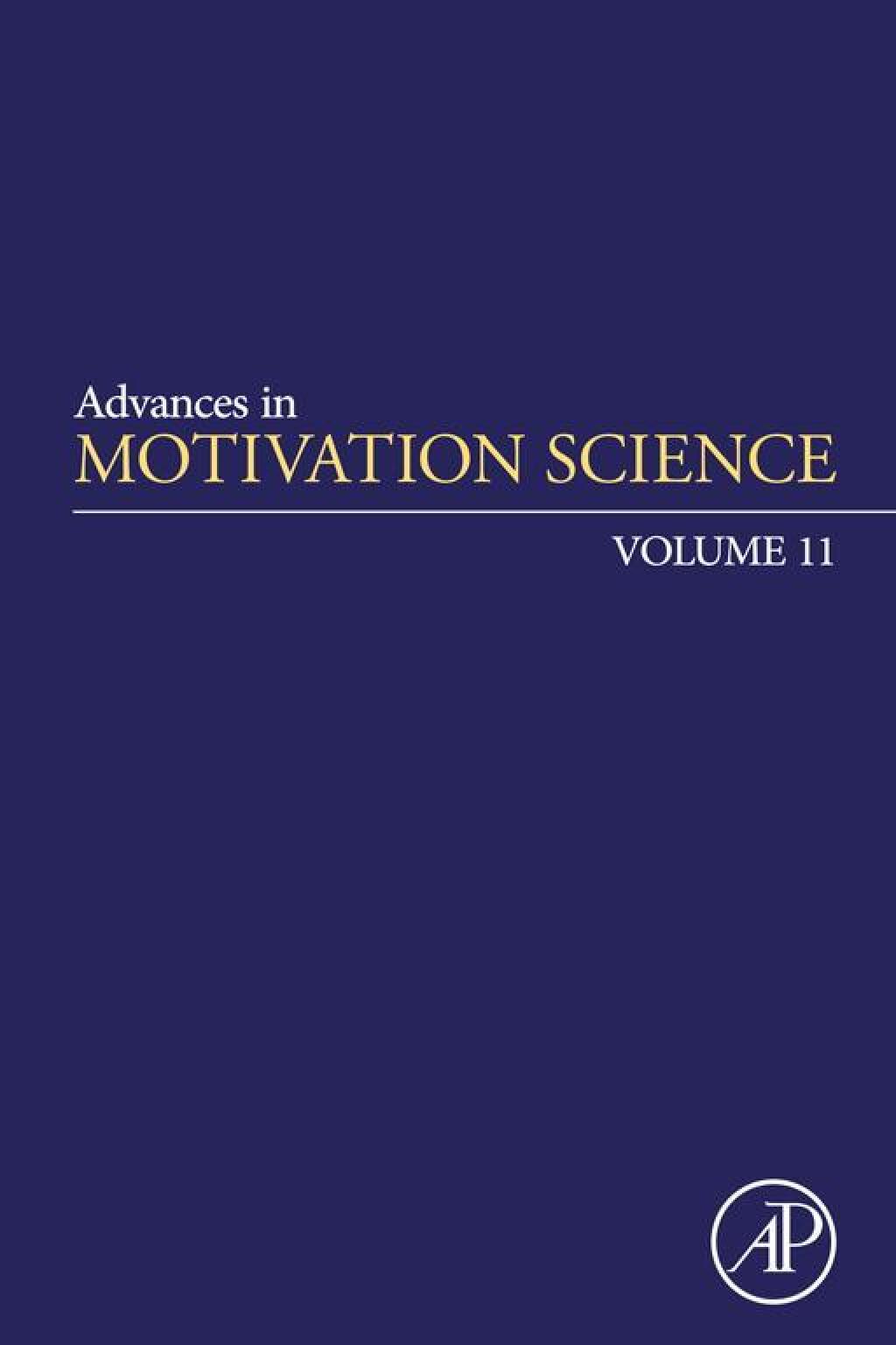 Advances in Motivation Science 1st Edition